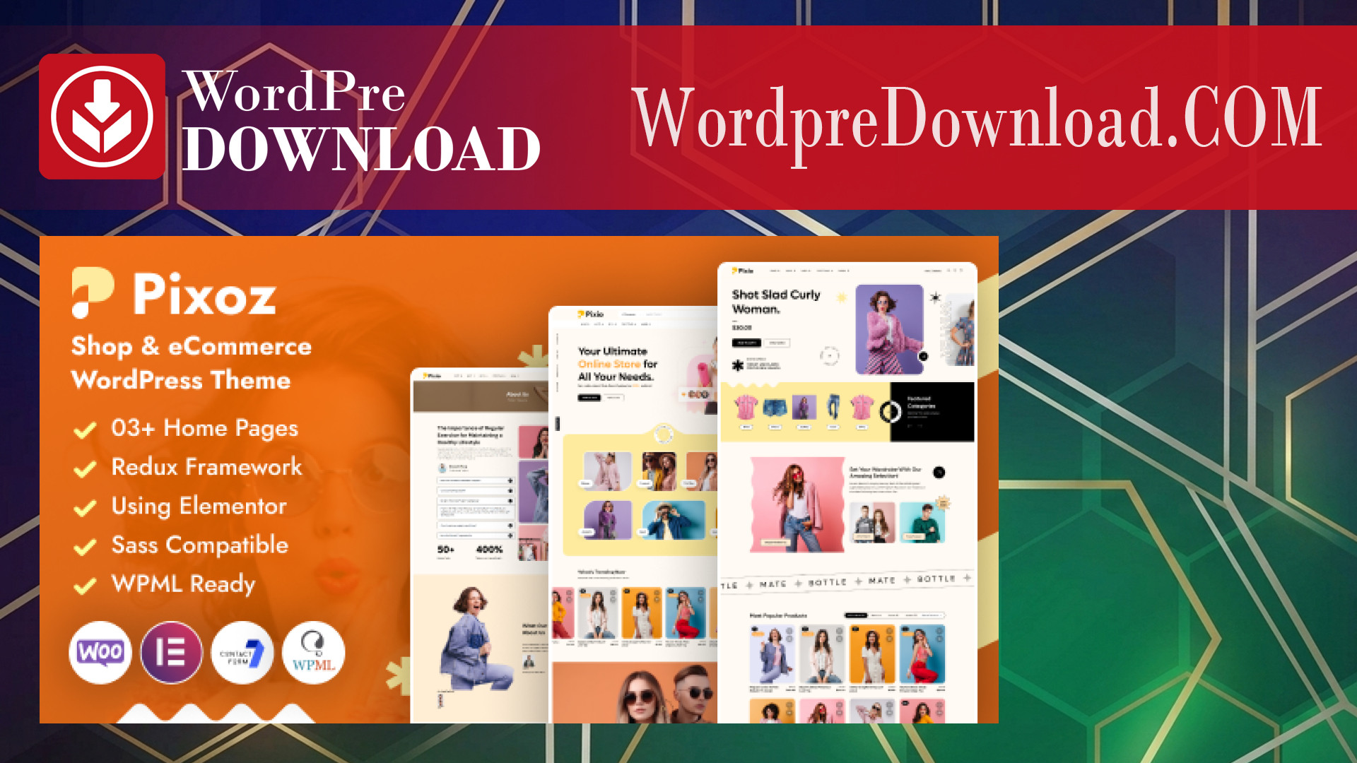 Pixoz – Fashion Shop and eCommerce WordPress Theme – WordpreDownload.COM