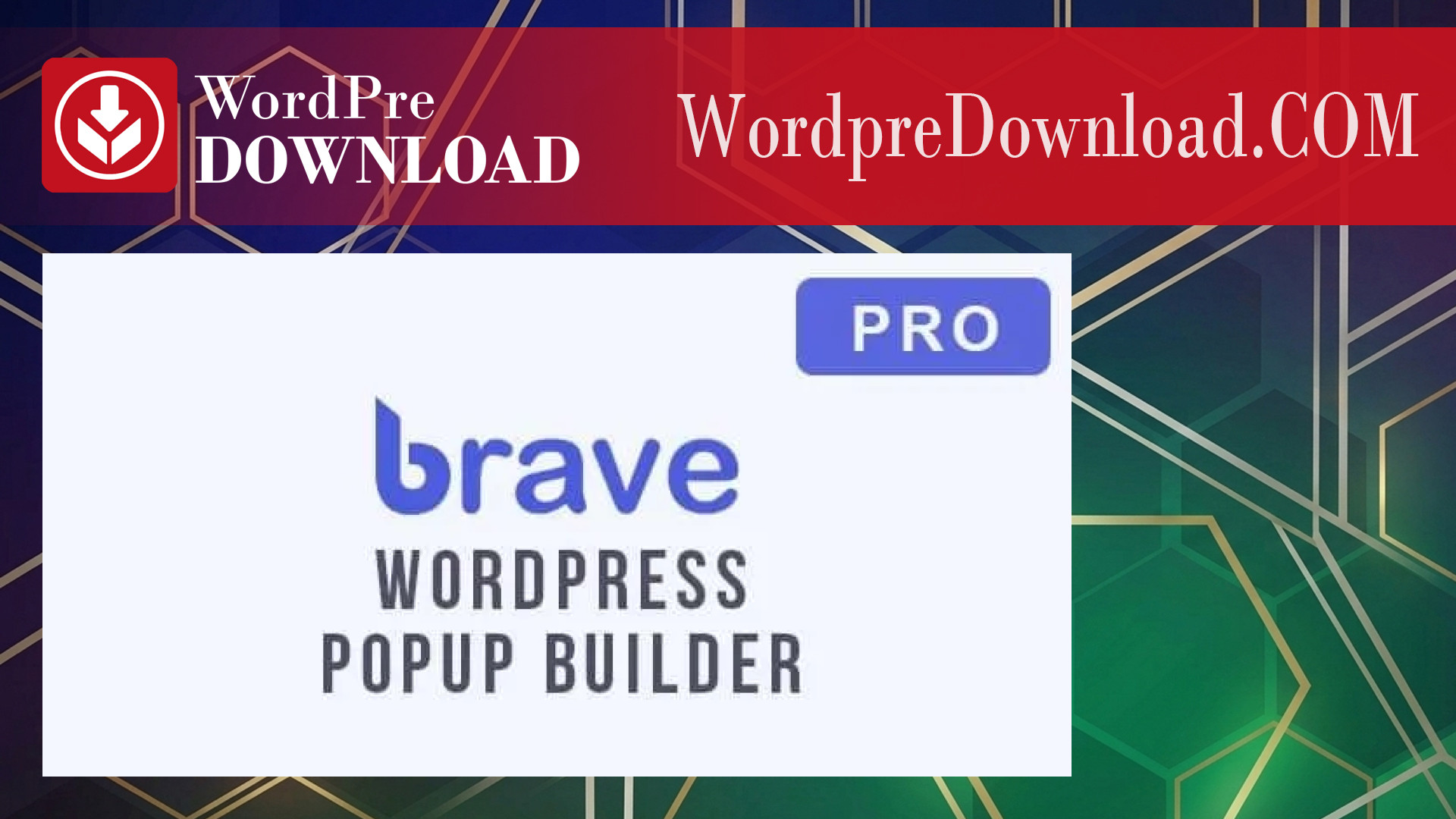 Brave Popup Builder (PRO) – WordpreDownload.COM