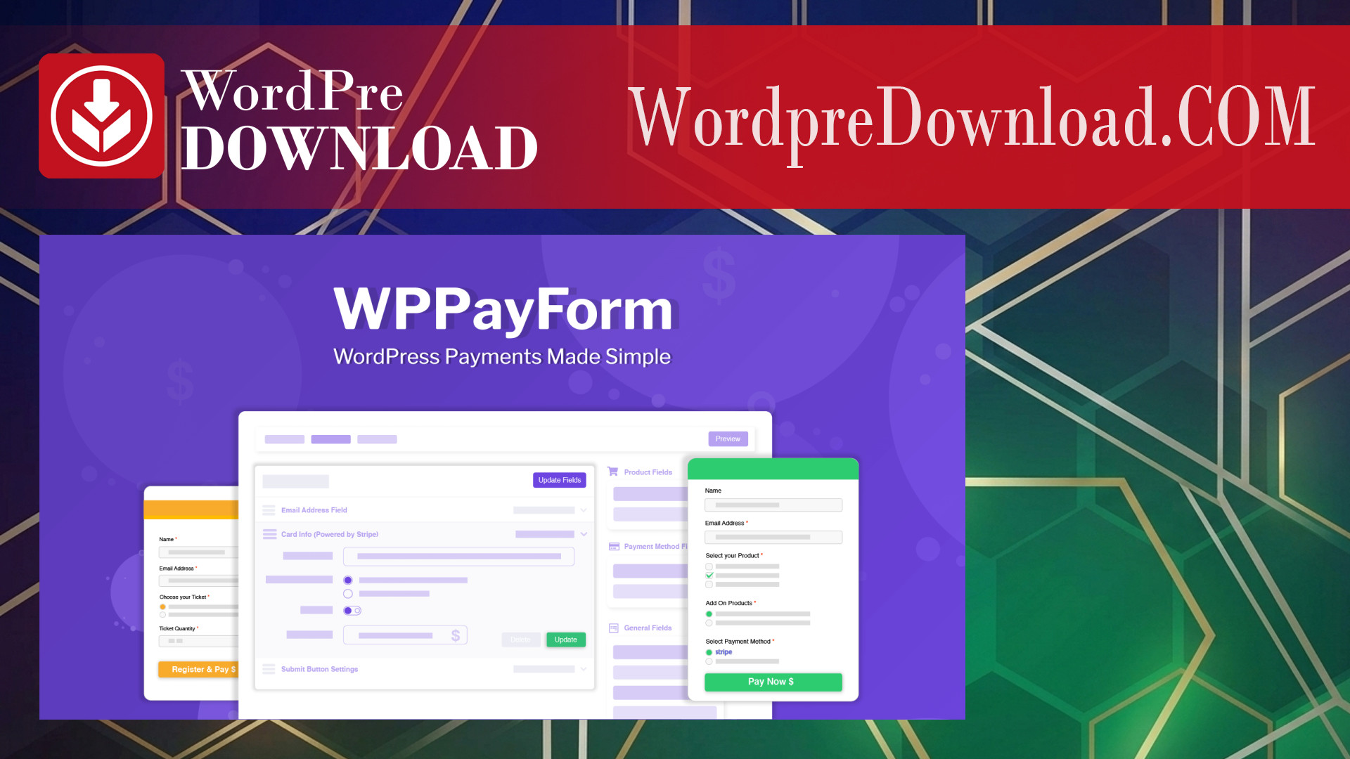 WPPayForm Pro – WordPress Payments Made Simple – WordpreDownload.COM
