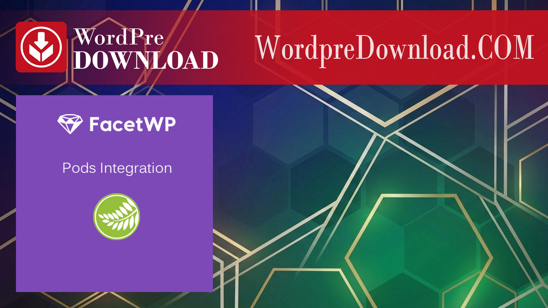 FacetWP – Pods integration – WordpreDownload.COM