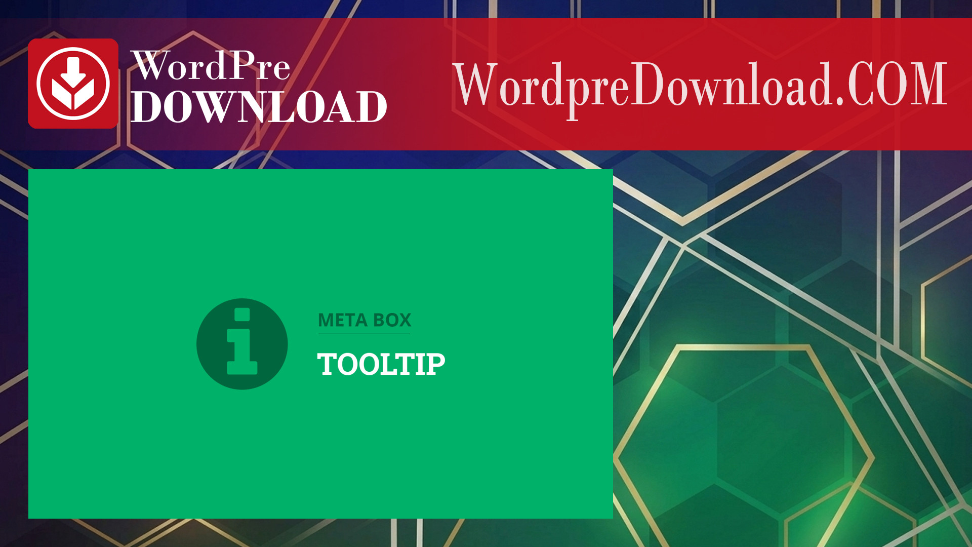 Meta Box Tooltip – WordpreDownload.COM