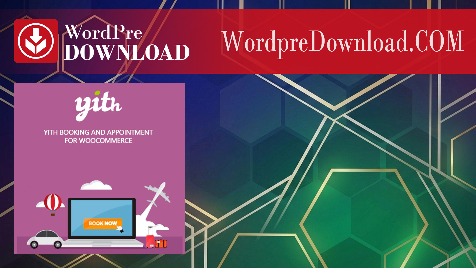 YITH Booking for WooCommerce Premium – WordpreDownload.COM