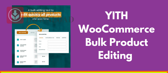 Download Plugin YITH WooCommerce Bulk Product Editing Premium