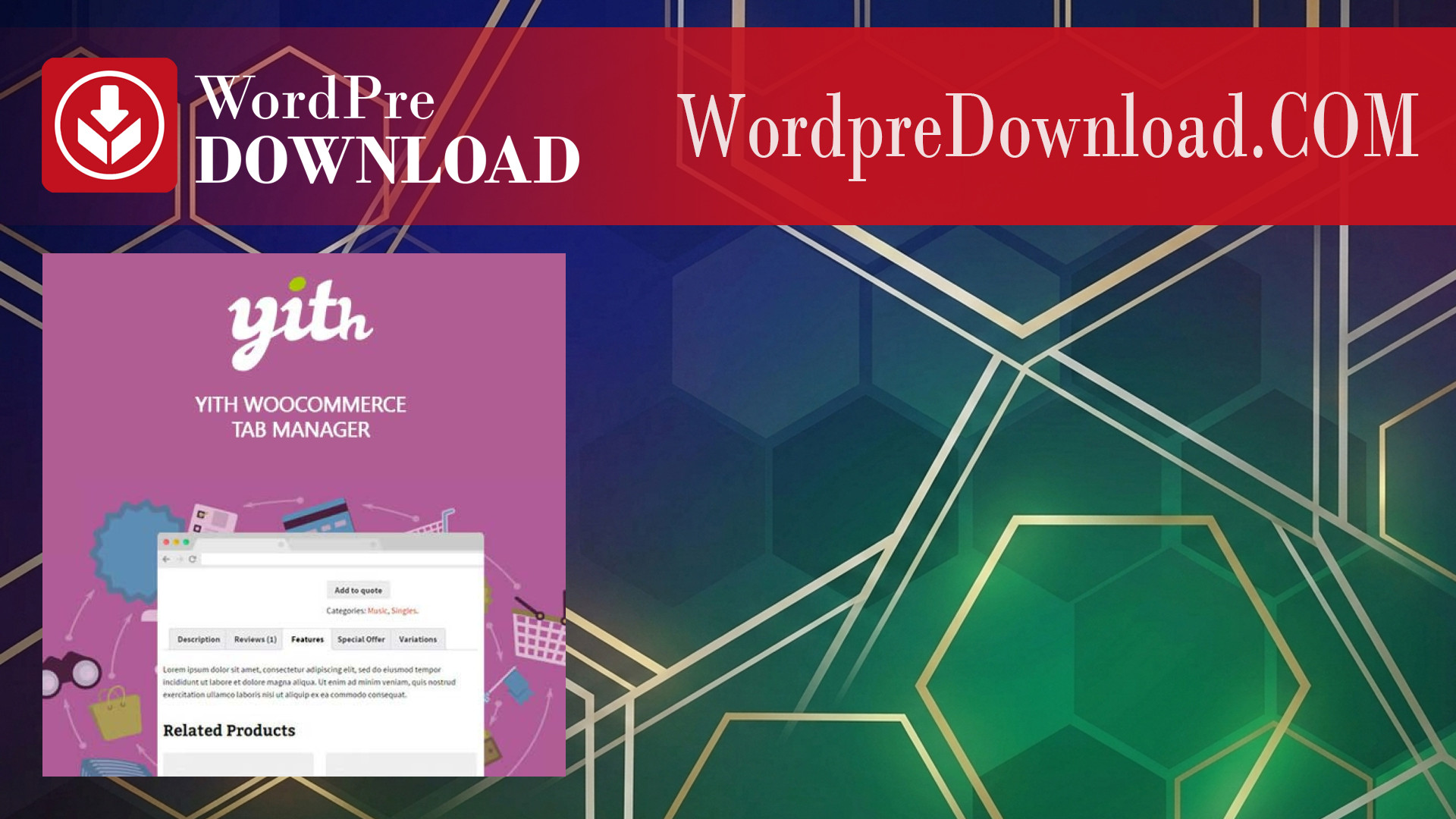 YITH WooCommerce Tab Manager Premium – Wordpredownload.com