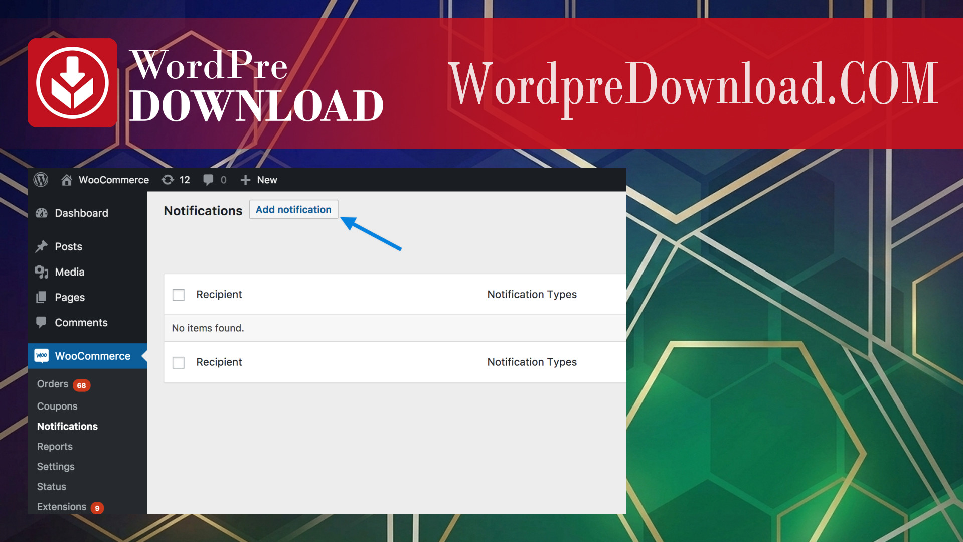 WooCommerce Advanced Notifications – WordpreDownload.COM