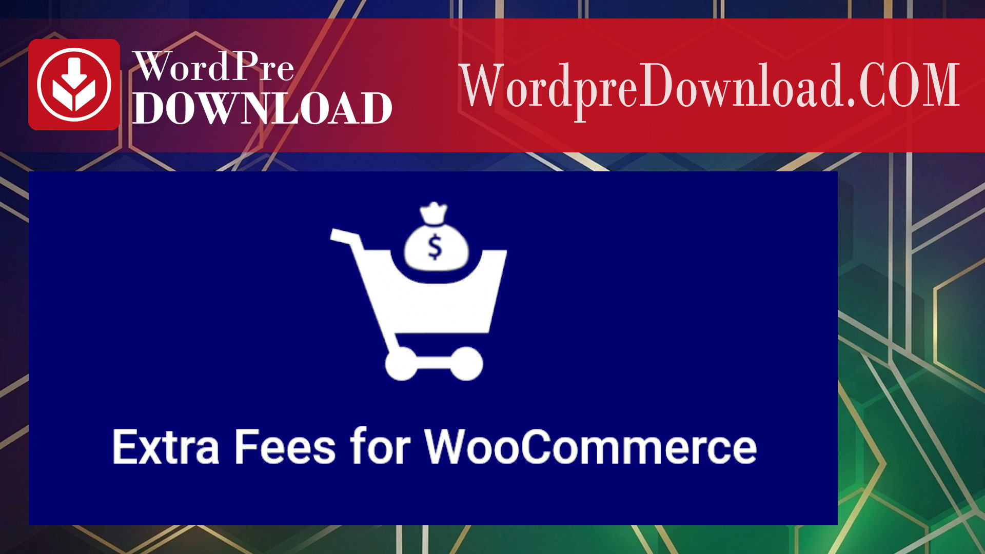 Extra Fees for WooCommerce – WordpreDownload.COM