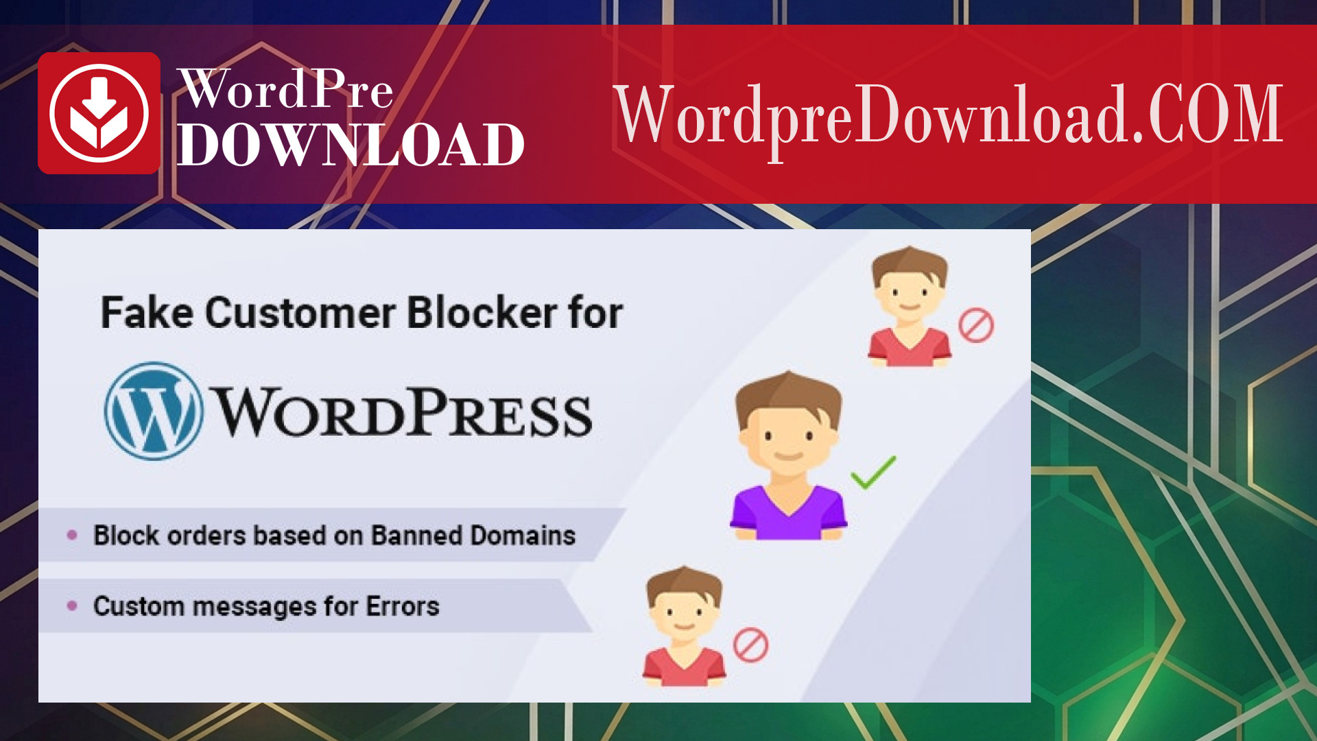Fake Customer Blocker for WordPress – WordpreDownload.COM