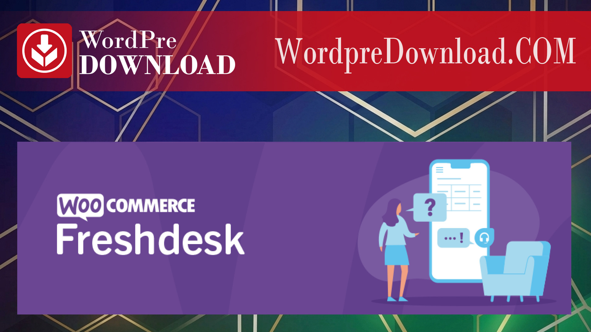WooCommerce Freshdesk – WordpreDownload.COM
