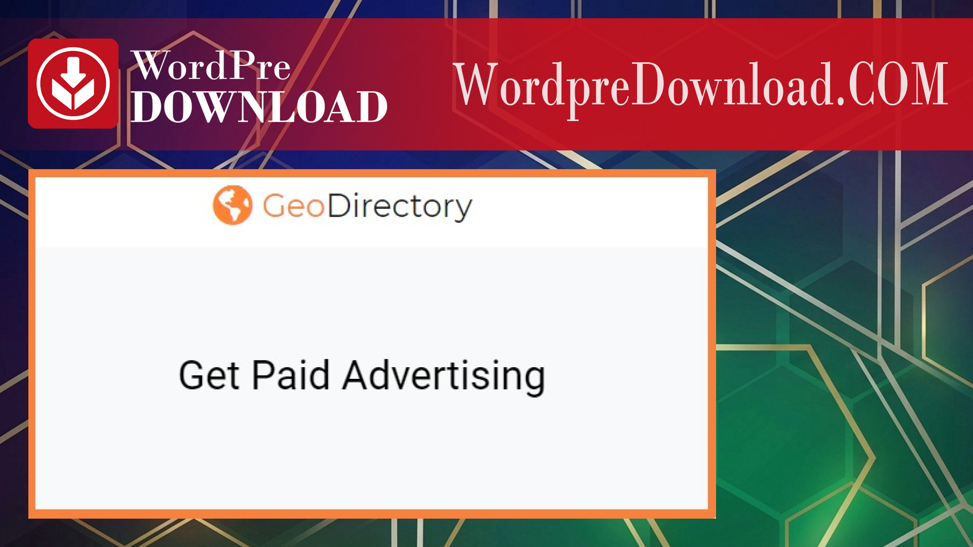GeoDirectory – Get Paid Advertising – WordpreDownload.COM