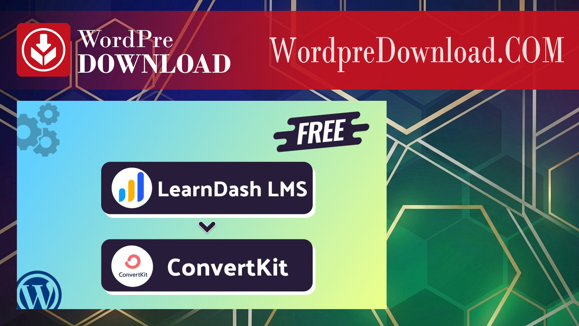LearnDash ConvertKit Integration – WordpreDownload.COM