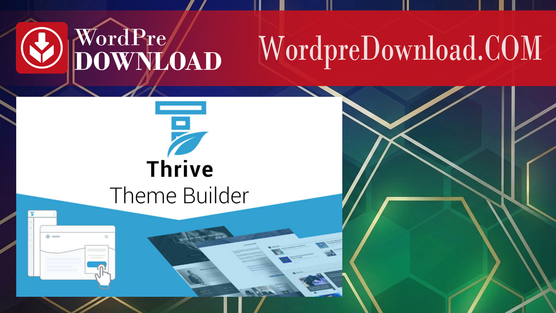 Thrive Theme Builder – WordpreDownload.COM