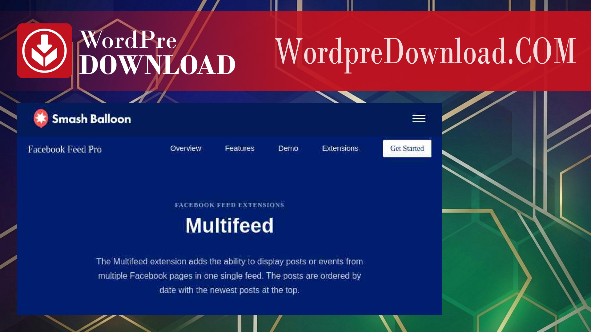 Custom Facebook Feeds – Multifeed Addon – WordpreDownload.COM