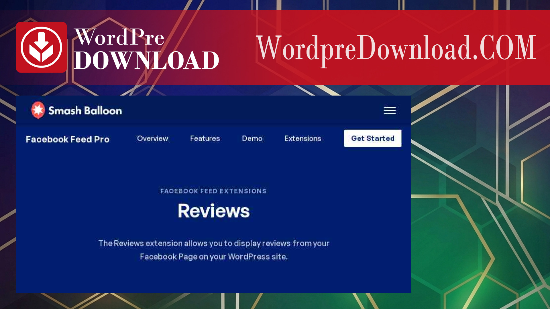 Custom Facebook Feeds – Reviews Addon – WordpreDownload.COM