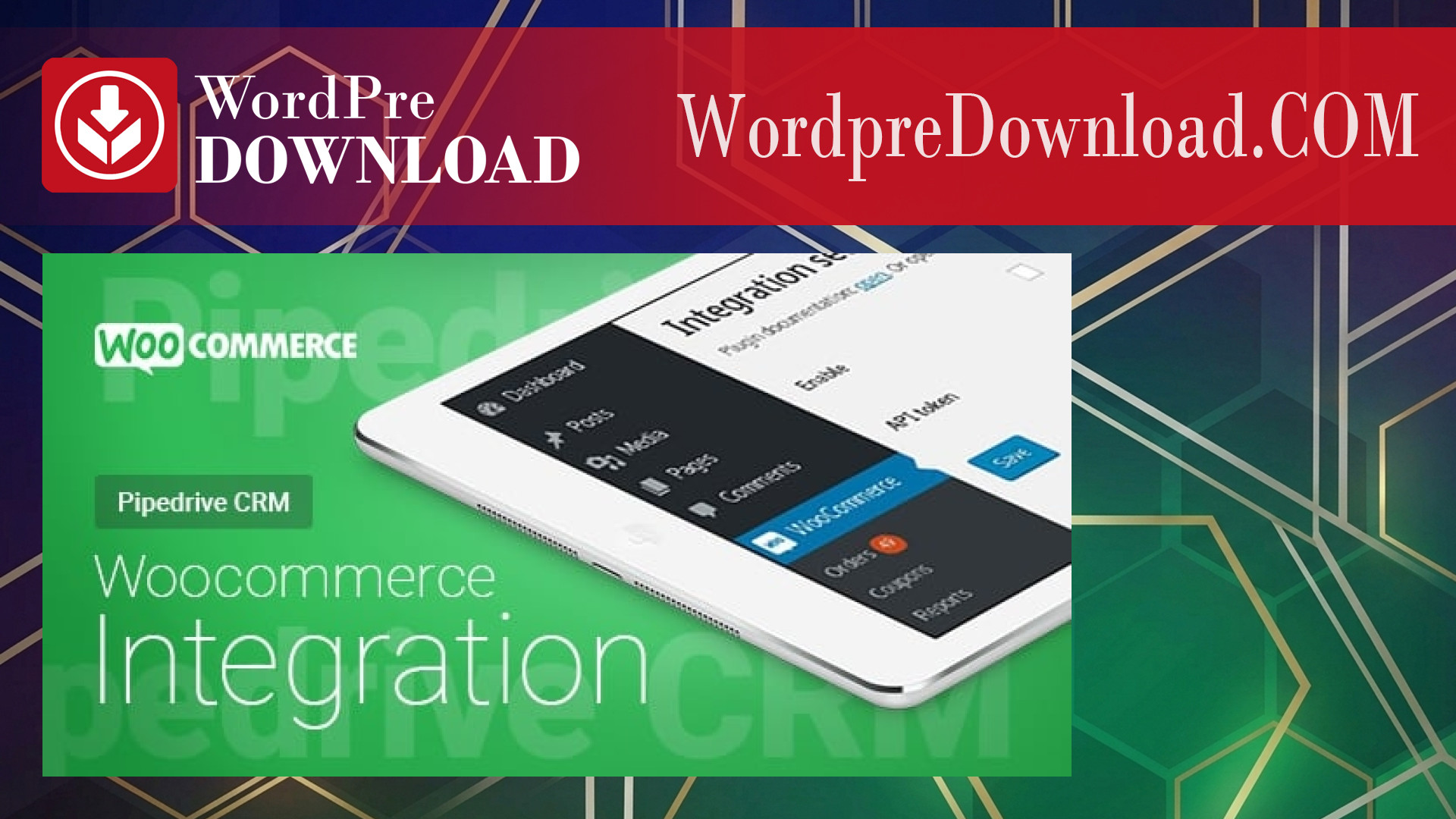 WooCommerce – Pipedrive CRM – Integration – WordpreDownload.COM