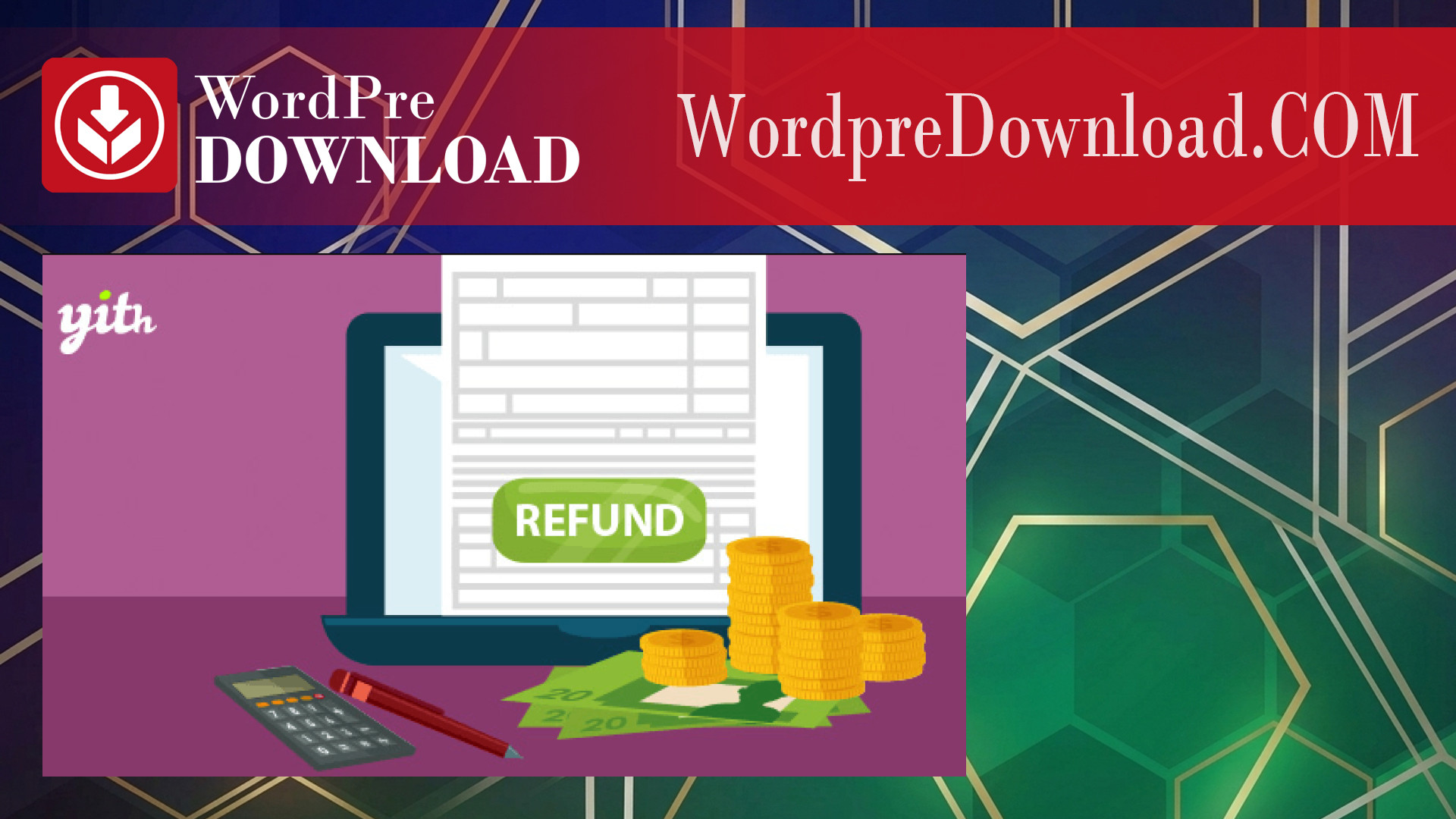 YITH Advanced Refund System for WooCommerce Premium – WordpreDownload.COM