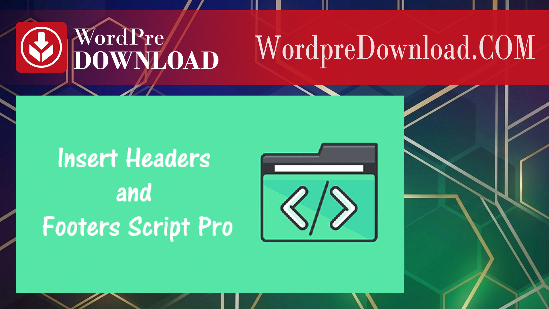 HT Script Pro Insert Headers – WordpreDownload.COM