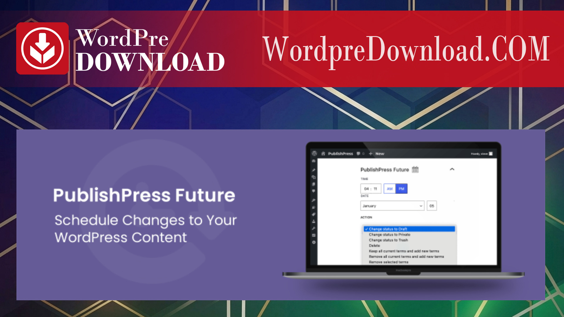 PublishPress Future - WordpreDownload.COM
